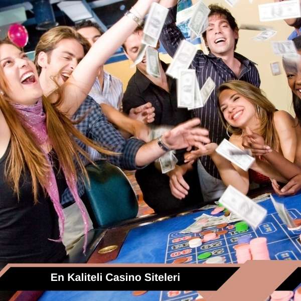 En Kaliteli Casino Siteleri