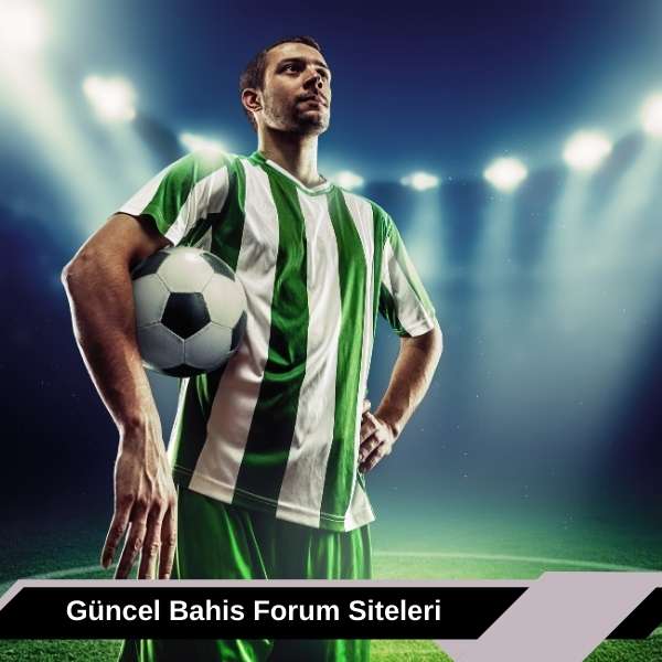 Güncel Bahis Forum Siteleri 