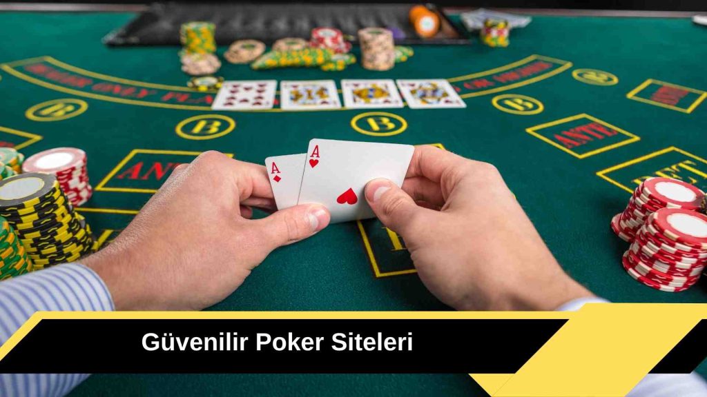 Güvenilir Poker Siteleri